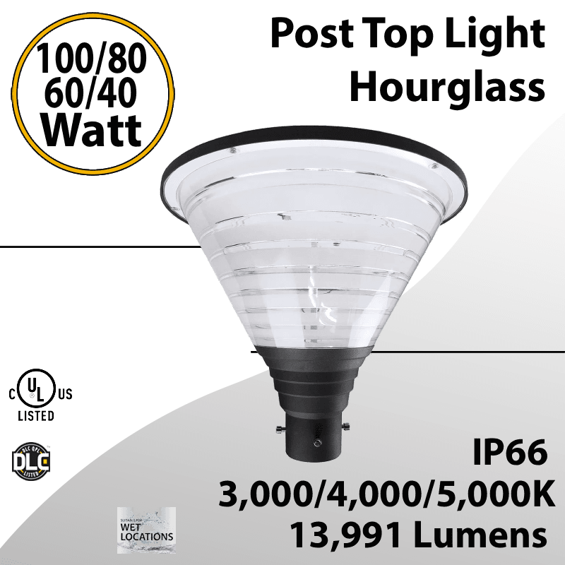 Top Post Light Hourglass 100/80/60/40W 13991Lm 3000K 4000K 5000K