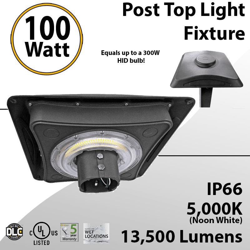 Post Top Light Fixture 100W LED 13500 lumens equals 300W Metal Halide