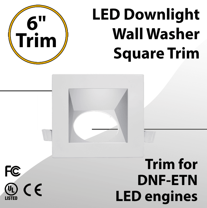 LED Downlight 6 inch Wall Washer Square Trim