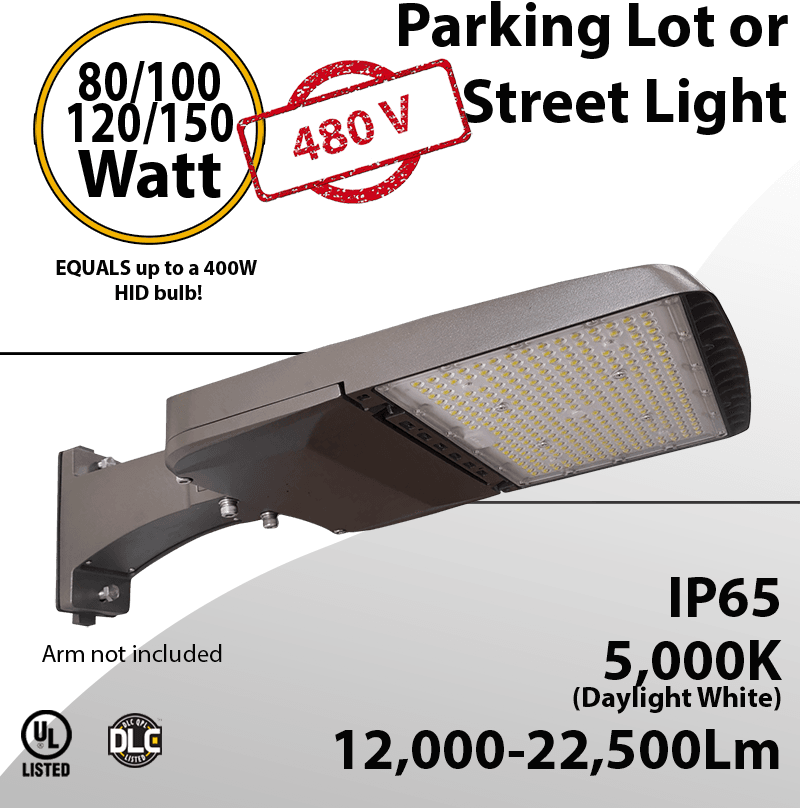LED Street Light 80/100/120/150W up to 22,500Lm 5000K 480V