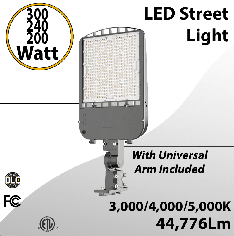 LED Street Light 300/240/200W 3/4/5K W/ Universal Arm Included